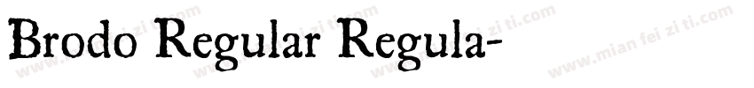 Brodo Regular Regula字体转换
